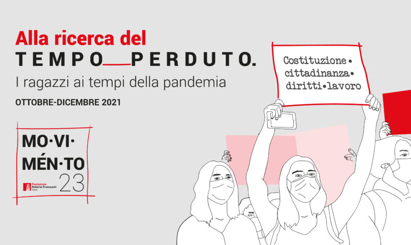 Alla ricerca del tempo perduto. I ragazzi ai tempi della pandemia – 4 incontri online dal 28 ottobre al 9 dicembre