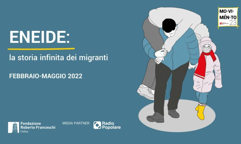 Eneide: la storia infinita dei migranti – 6 incontri online dal 24 febbraio al 19 maggio 2022